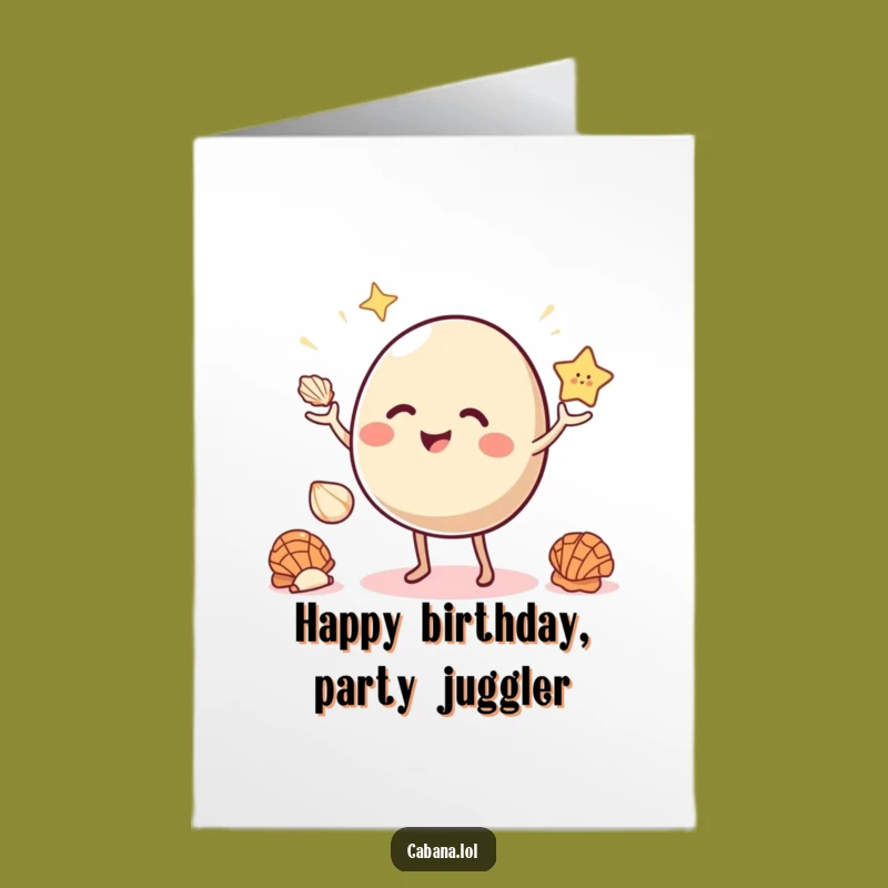 Free Printable Birthday Card: Juggling Seashells Bouncy Object Funny Downloadable Gift